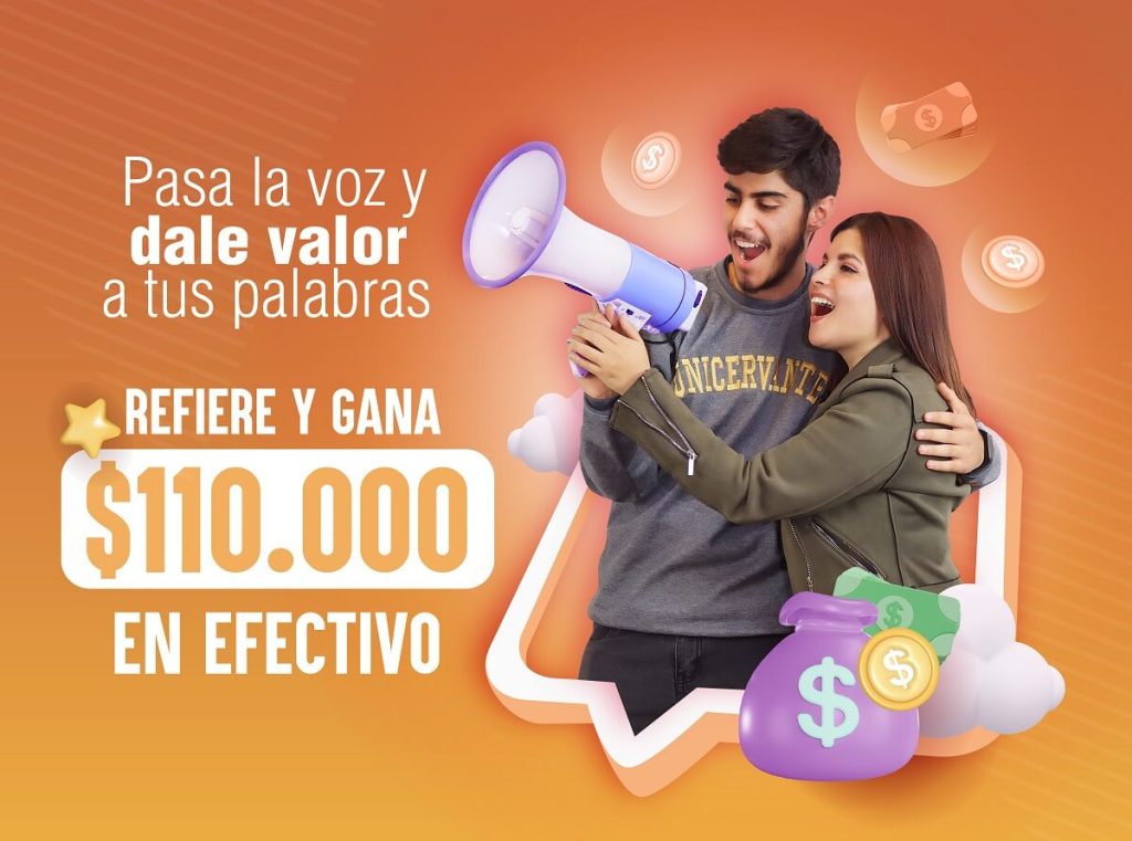 Plan referidos, refiere y gana $110.000 en efectivo